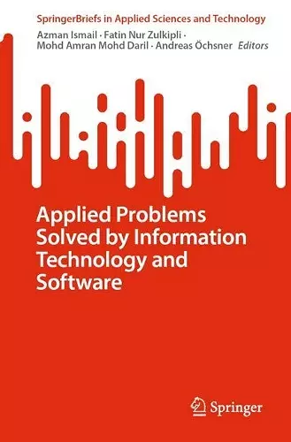 Applied Problems Solved by Information Technology and Software cover