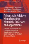 Advances in Additive Manufacturing: Materials, Processes and Applications cover