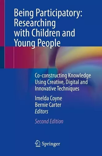 Being Participatory: Researching with Children and Young People cover