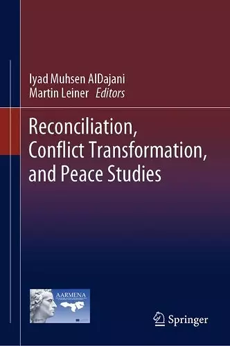 Reconciliation, Conflict Transformation, and Peace Studies cover