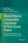 Oilseed Meal as a Sustainable Contributor to Plant-Based Protein cover