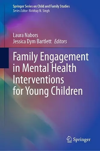 Family Engagement in Mental Health Interventions for Young Children cover
