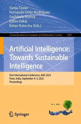 Artificial Intelligence: Towards Sustainable Intelligence cover