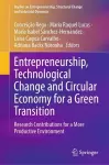 Entrepreneurship, Technological Change and Circular Economy for a Green Transition cover