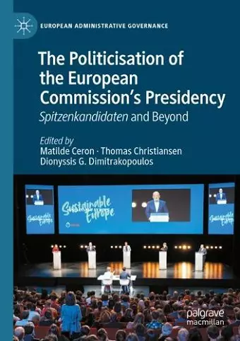 The Politicisation of the European Commission’s Presidency cover