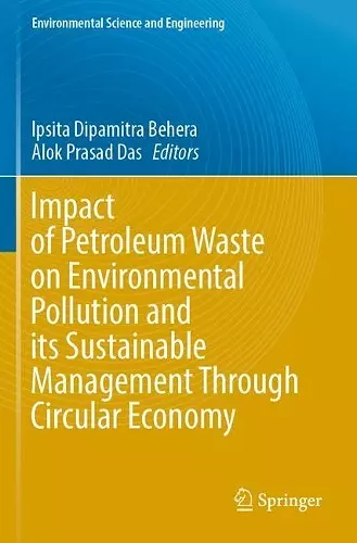 Impact of Petroleum Waste on Environmental Pollution and its Sustainable Management Through Circular Economy cover