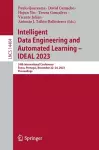 Intelligent Data Engineering and Automated Learning – IDEAL 2023 cover