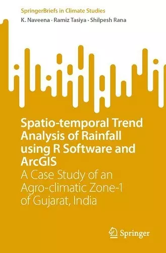 Spatio-temporal Trend Analysis of Rainfall using R Software and ArcGIS cover