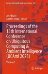 Proceedings of the 15th International Conference on Ubiquitous Computing & Ambient Intelligence (UCAmI 2023) cover