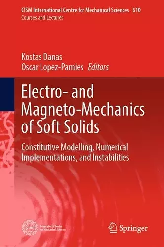 Electro- and Magneto-Mechanics of Soft Solids cover