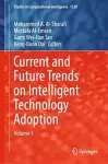 Current and Future Trends on Intelligent Technology Adoption cover