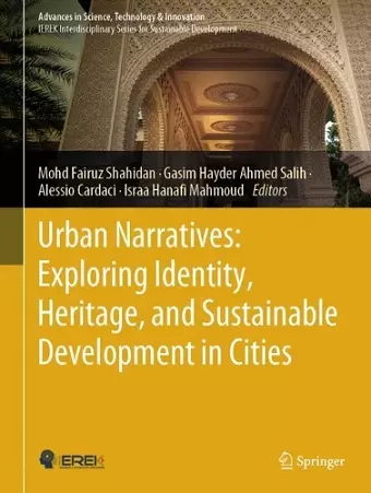 Urban Narratives: Exploring Identity, Heritage, and Sustainable Development in Cities cover