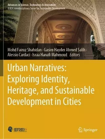 Urban Narratives: Exploring Identity, Heritage, and Sustainable Development in Cities cover