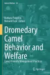 Dromedary Camel Behavior and Welfare cover