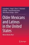 Older Mexicans and Latinos in the United States cover