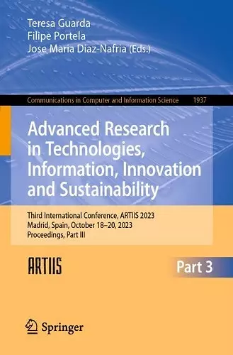 Advanced Research in Technologies, Information, Innovation and Sustainability cover