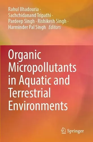 Organic Micropollutants in Aquatic and Terrestrial Environments cover