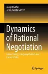 Dynamics of Rational Negotiation cover