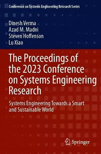 The Proceedings of the 2023 Conference on Systems Engineering Research cover
