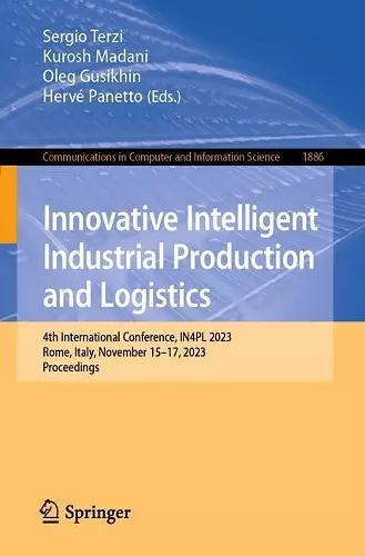Innovative Intelligent Industrial Production and Logistics cover