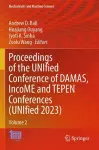 Proceedings of the UNIfied Conference of DAMAS, IncoME and TEPEN Conferences (UNIfied 2023) cover