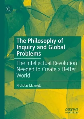 The Philosophy of Inquiry and Global Problems cover