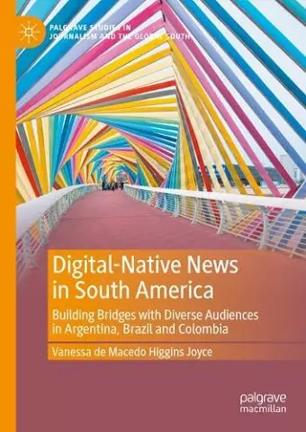 Digital-Native News in South America cover
