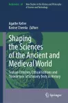 Shaping the Sciences of the Ancient and Medieval World cover
