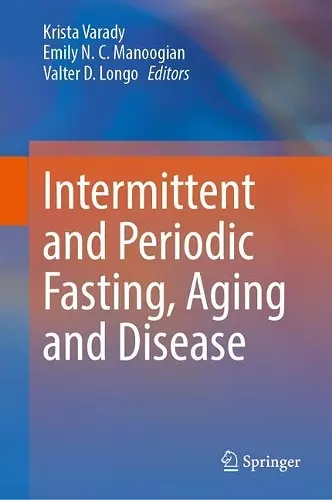 Intermittent and Periodic Fasting, Aging and Disease cover