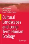 Cultural Landscapes and Long-Term Human Ecology cover