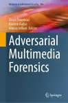 Adversarial Multimedia Forensics cover