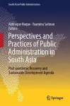 Perspectives and Practices of Public Administration in South Asia cover