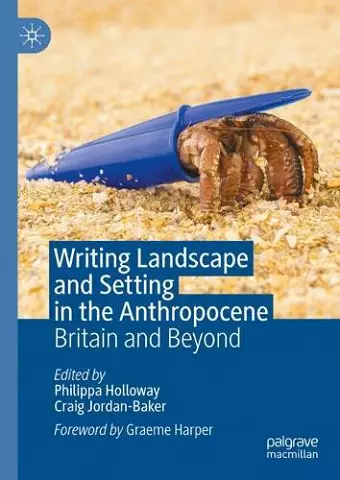 Writing Landscape and Setting in the Anthropocene cover
