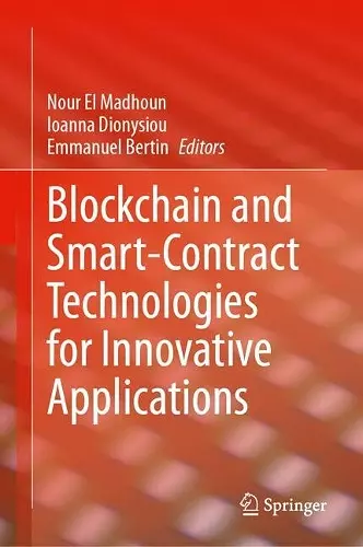 Blockchain and Smart-Contract Technologies for Innovative Applications cover