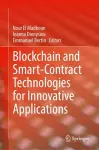 Blockchain and Smart-Contract Technologies for Innovative Applications cover