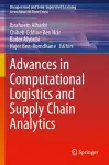 Advances in Computational Logistics and Supply Chain Analytics cover