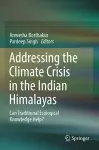 Addressing the Climate Crisis in the Indian Himalayas cover