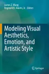 Modeling Visual Aesthetics, Emotion, and Artistic Style cover