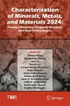Characterization of Minerals, Metals, and Materials 2024 cover