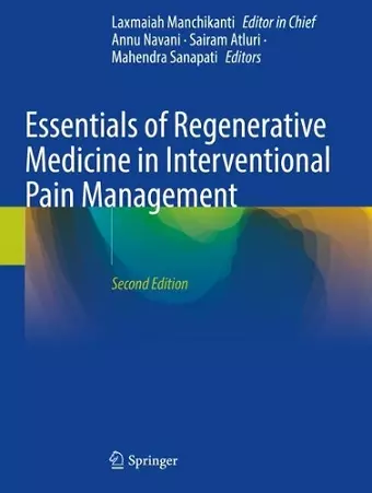 Essentials of Regenerative Medicine in Interventional Pain Management cover