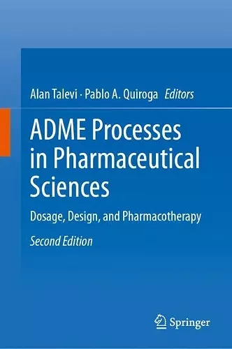 ADME Processes in Pharmaceutical Sciences cover