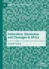 Federalism, Devolution and Cleavages in Africa cover