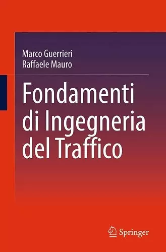 Fondamenti di Ingegneria del Traffico cover