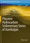 Pliocene Hydrocarbon Sedimentary Series of Azerbaijan cover
