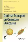 Optimal Transport on Quantum Structures cover