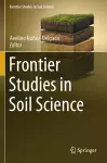 Frontier Studies in Soil Science cover