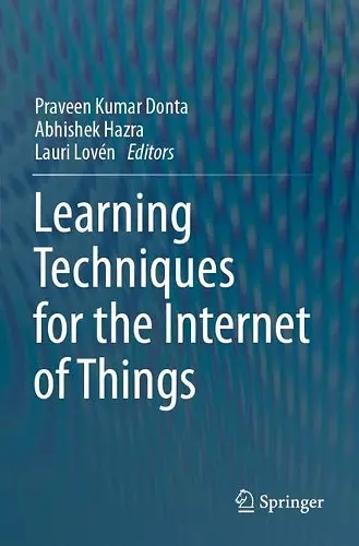 Learning Techniques for the Internet of Things cover