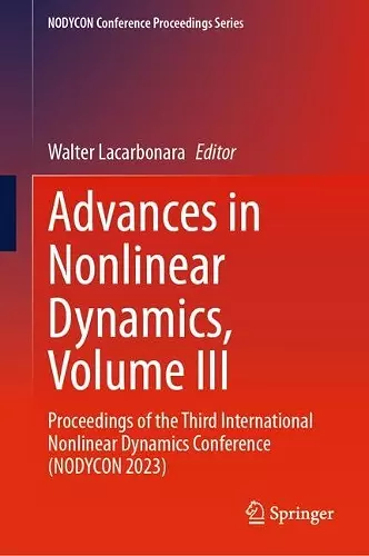 Advances in Nonlinear Dynamics, Volume III cover