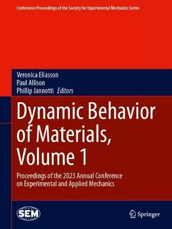 Dynamic Behavior of Materials, Volume 1 cover