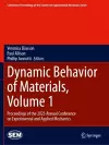 Dynamic Behavior of Materials, Volume 1 cover